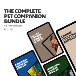 The Complete Pet Companion Bundle – 43 Pre-Written Articles